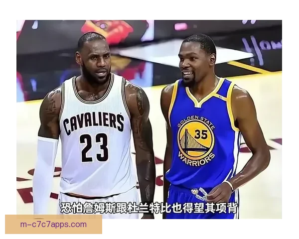 KD身高手掌对比引爆全网热议